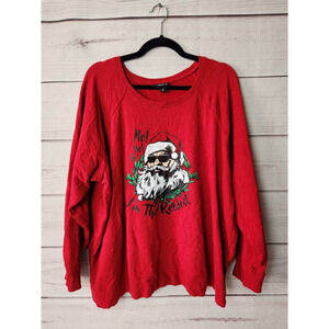 Torrid Christmas Sweatshirt‎ Red Ho Ho Ho Im The Realest Long Sleeve Plus 3